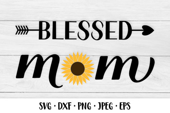 Blessed Mom Sunflower Review