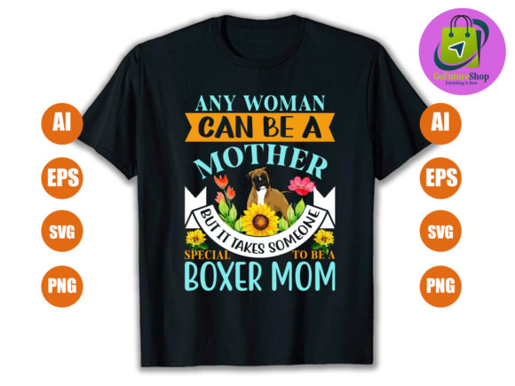 Boxer Dog Mom Graphics and T-Shirt Designs Review