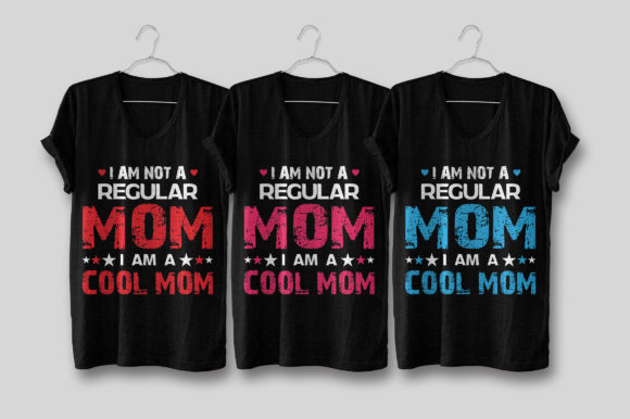 Cool Mom Love Quotes T Shirt Template Graphics and T-Shirt Designs
