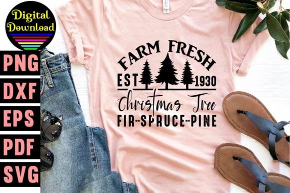 Farm Fresh Est 1930 Christmas Tree Fir S Graphics and T-Shirt Designs