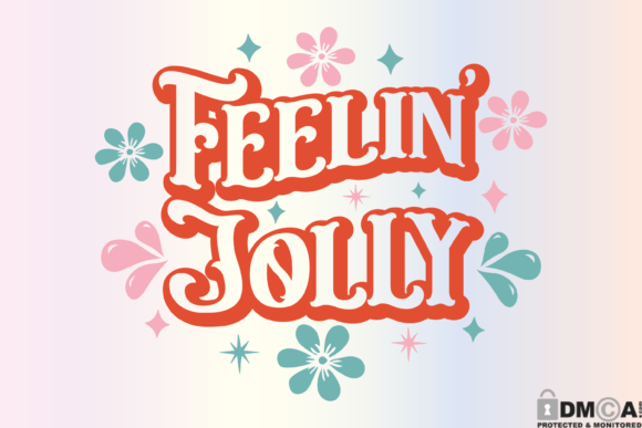 Feelin Jolly Svg, Retro Boho Christmas Graphics and Print Templates