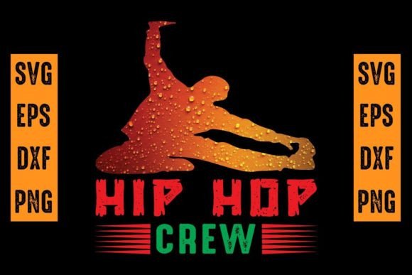 Hip Hop Crew Svg T Shirt Design Graphics Review