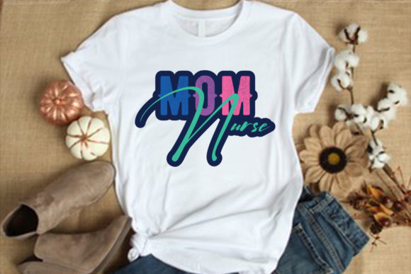 Mom Nurse Sublimation Design Graphics and Print Templates Review