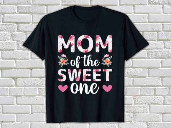 Mom of the Sweet One, Mother s Day Graphics and Print Templates Review